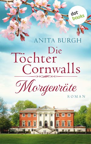 [Töchter Cornwalls 01] • Morgenröte